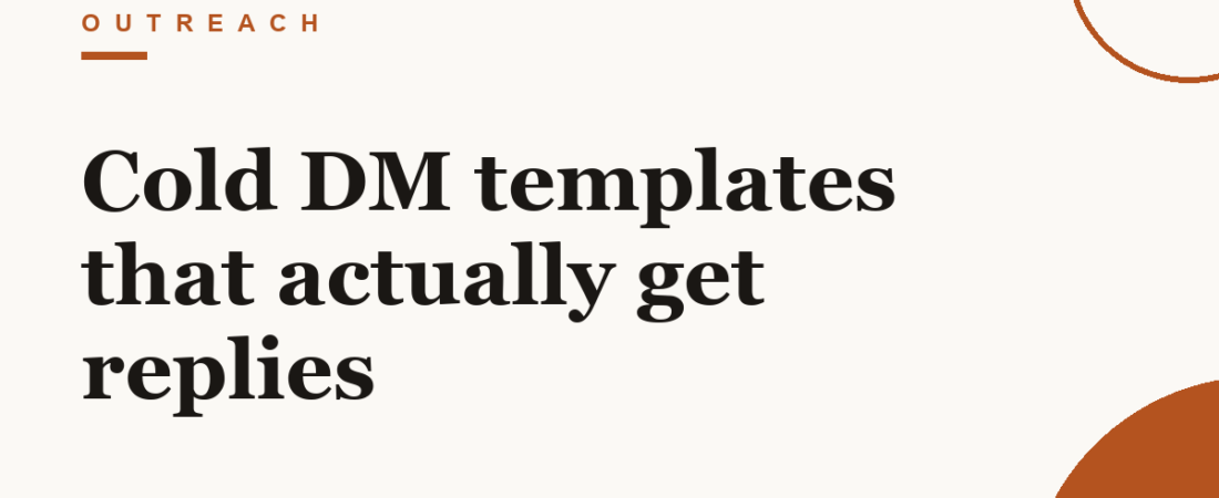 Cold DM templates that actually get replies
