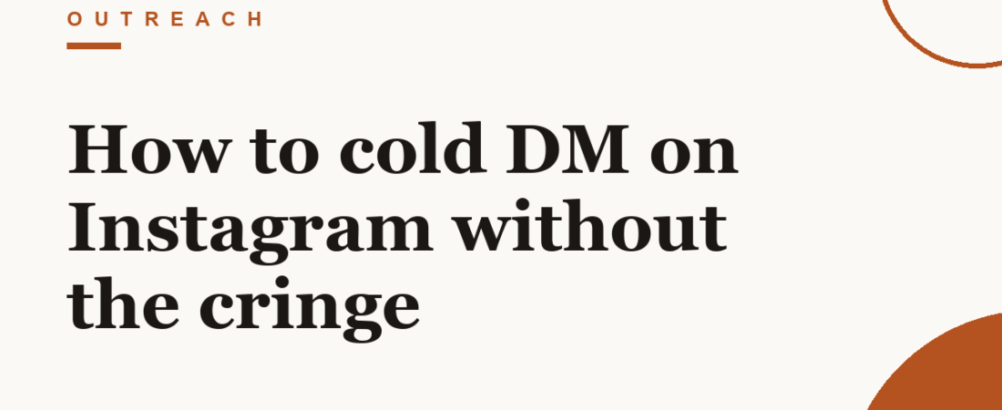 How to cold DM on Instagram without the cringe