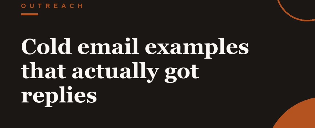 Cold email examples that actually got replies