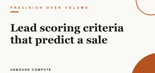Lead scoring criteria that predict a sale