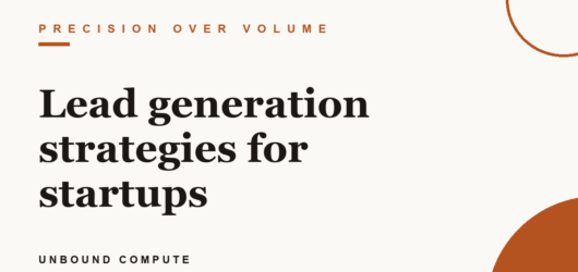 Lead generation strategies for startups