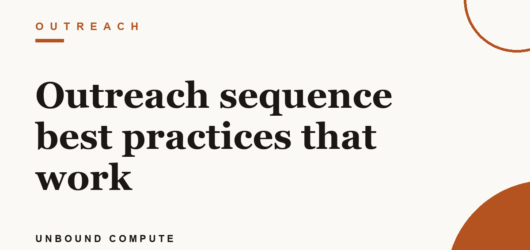 Outreach sequence best practices that work