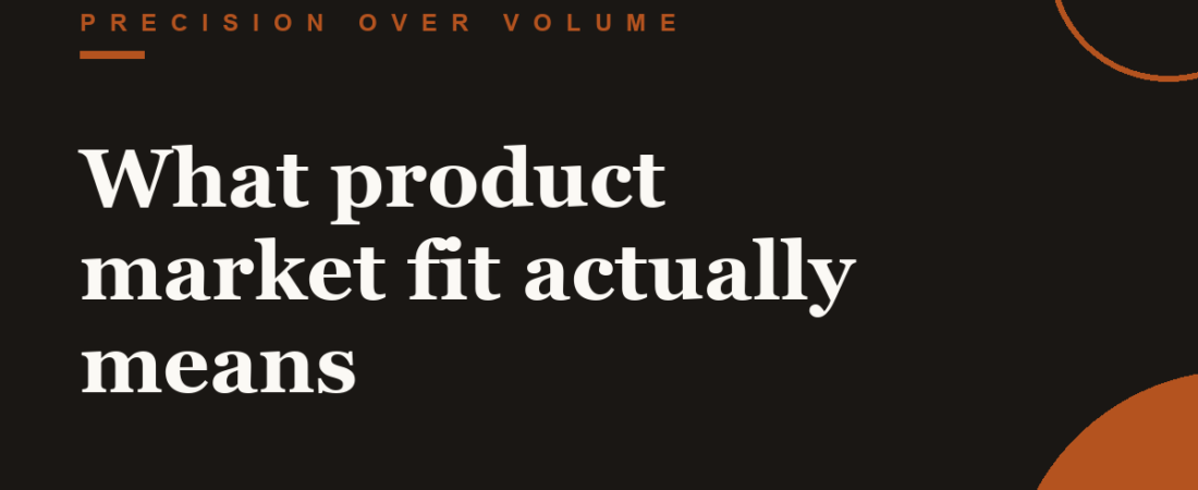 What product market fit actually means