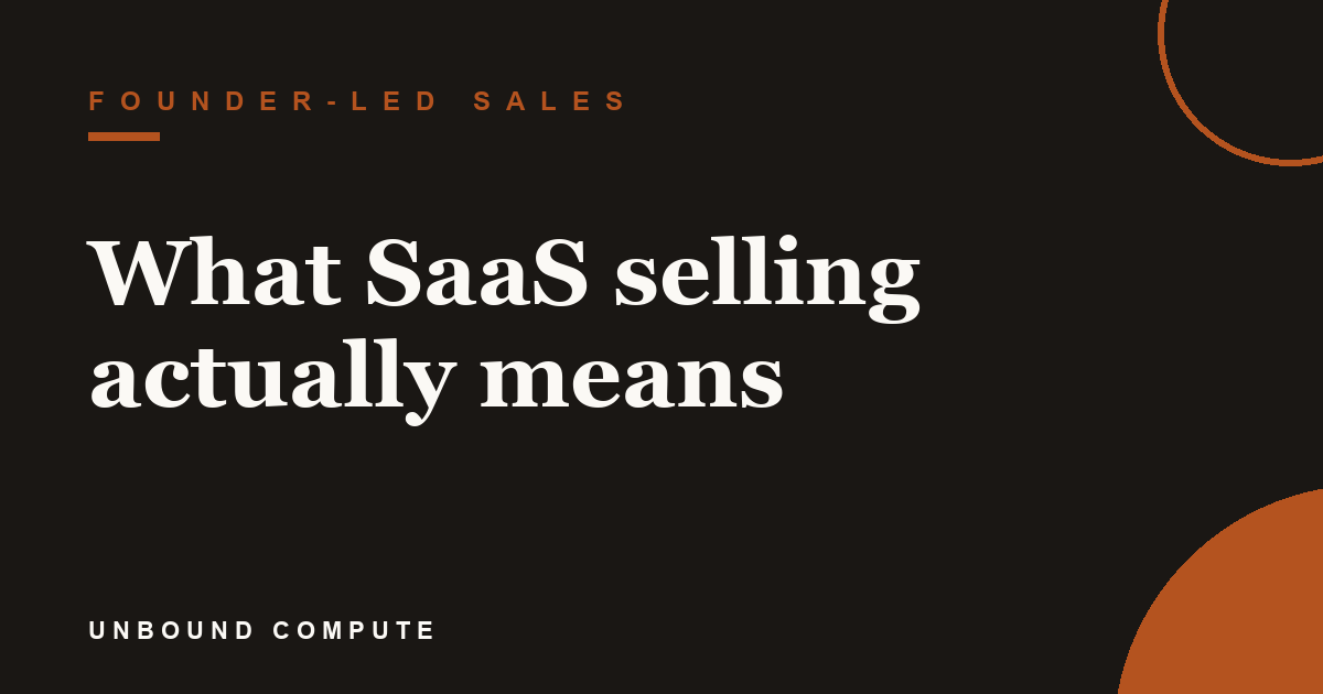 What SaaS selling actually means