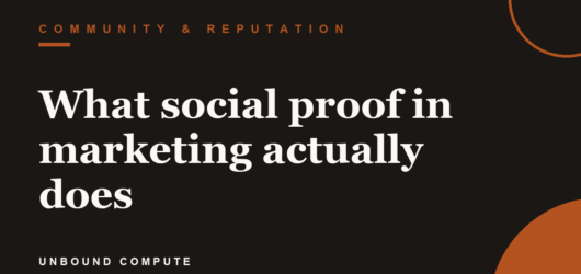 What social proof in marketing actually does