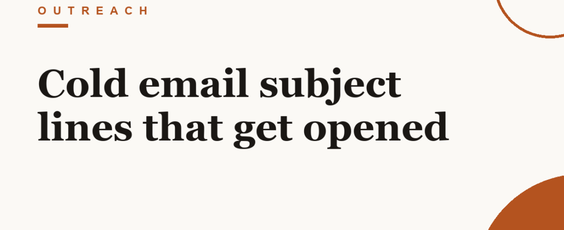 Cold email subject lines that get opened