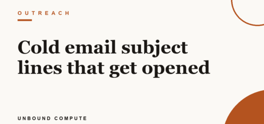 Cold email subject lines that get opened
