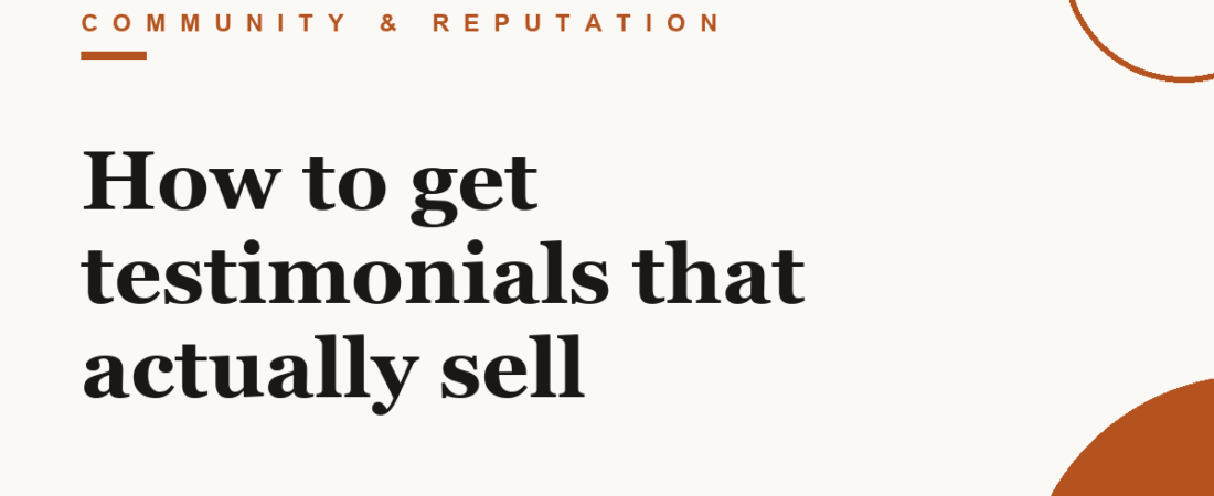 How to get testimonials that actually sell